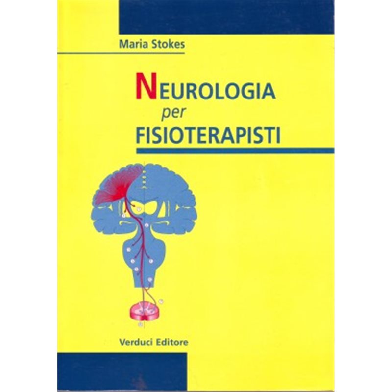 NEUROLOGIA PER FISIOTERAPISTI